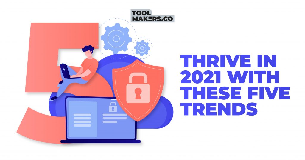 2021 5 Trends
