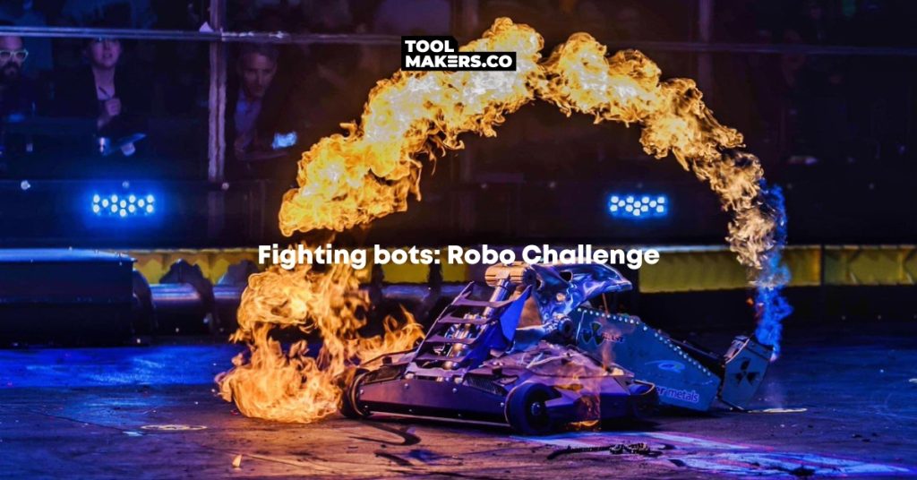 Robo Challenge จัดการกับโปรเจ็กต์สุดโหดในการแข่งขัน ‘หุ่นยนต์ต่อสู้’ ได้อย่างไร