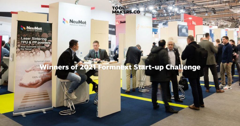 ผู้ชนะของ Formnext Start-up Challenge ปี 2021